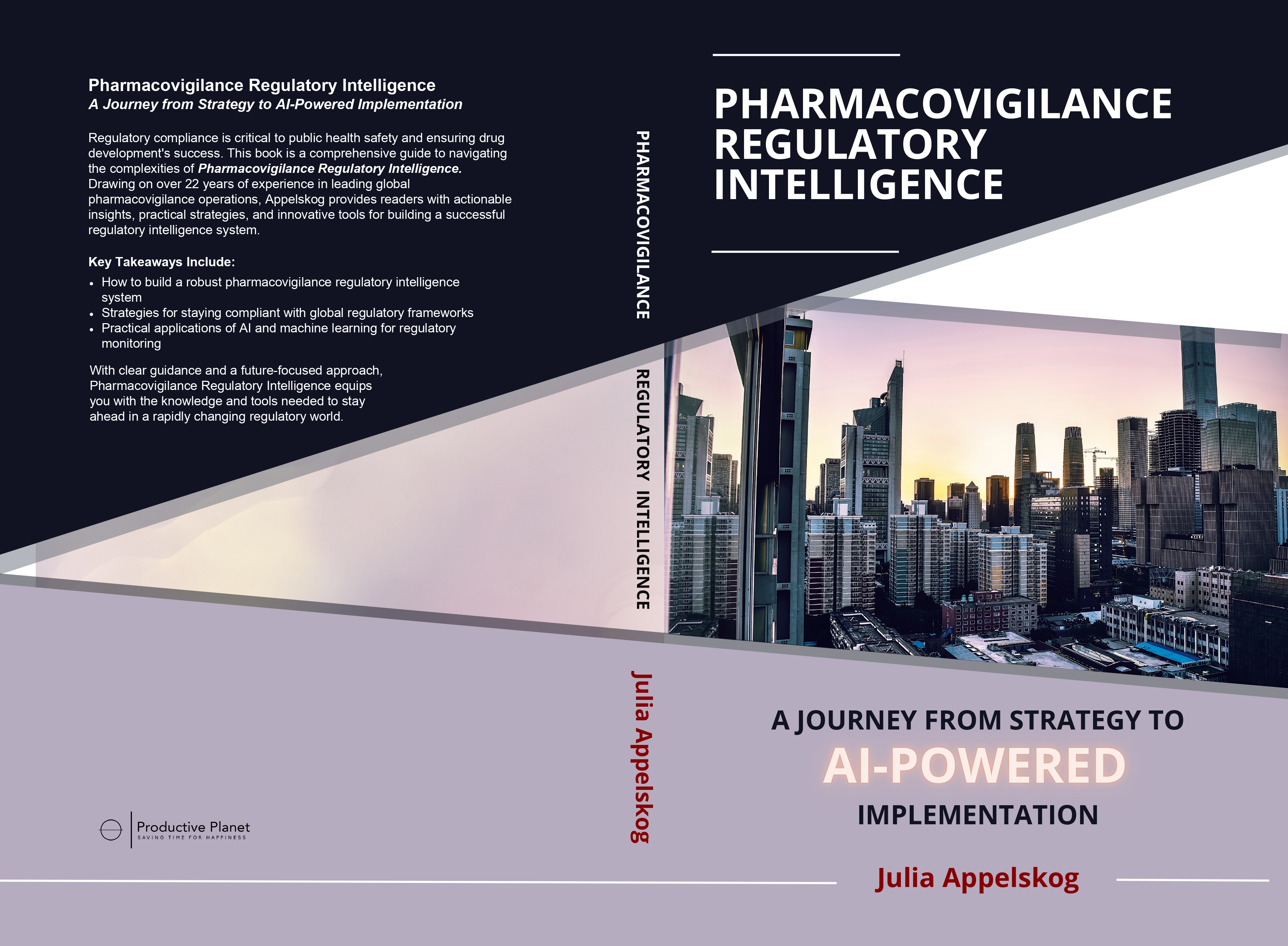 PHARMACOVIGILANCE REGULATORY INTELLIGENCE A JOURNEY FROM STRATEGY TO AI-POWERED  IMPLEMENTATION